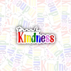 Teacher Sticker – ‘Teach Kindness’ Quote | Motivational Vinyl for Educators & Support Staff