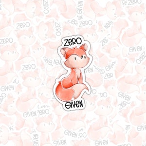 Unfiltered Fox Sticker – ‘Zero Fox Given’ | Durable Vinyl for Savage Energy & Everyday Use