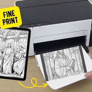 May include: A black and white line drawing of a religious scene is being printed from a tablet onto a white sheet of paper. The image shows Jesus and his disciples. The text "FINE PRINT" is in a yellow box in the upper left corner of the image.