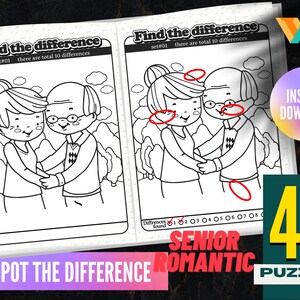 May include: A black and white printable spot the difference puzzle featuring a senior couple. The puzzle is titled "Find the difference" and has a number of differences to find. The puzzle is part of a set of 45 puzzles.