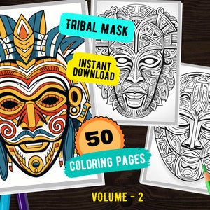Tribal Native Mask Mandala Vol. 2 Coloring 50 Pages Instant Download Printable PDF African Masks Color Page Stress Relief and Relaxation