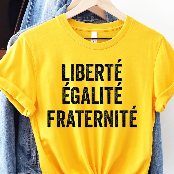 Liberte Egalite Sororite Tee, French Feminist, Feminist Shirt, GRL PWR Shirt, Feminist Shirt, Girl Power Shirt, Ethically Made T-Shirt