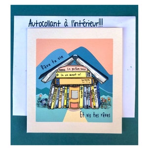 Carte de souhaits inusitée et inspirante : petite surprise à l'intérieur !  ''Rêve ta vie et vis tes rêves''