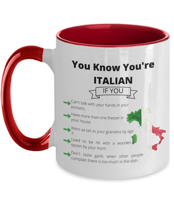 Funny Italy Mug You Know You're Italian Two-tone 11oz - Etsy Funny Italy Mug You Know You're Italian Two-tone 11oz - Etsy
