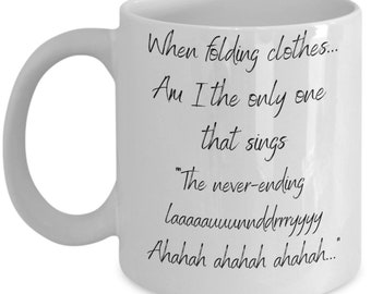 Funny Mom Problems Never Ending Laundry Coffee Mug, Never Ending Story Fans, Parents With Kids