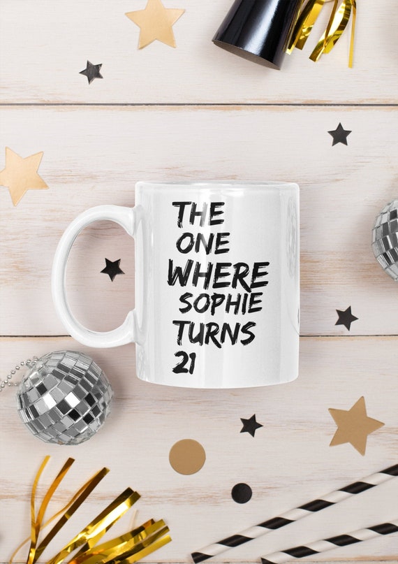 Customizable Birthday Mug Personalized Birthday Coffee Mug Etsy