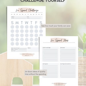 May include: A printable worksheet with a calendar grid and a list of ideas for a no-spend challenge. The calendar grid has a space for each day of the month and the list of ideas includes family fun date night, get creative, get organized, and free things to do around town. The text "Challenge Yourself" is at the top of the page.