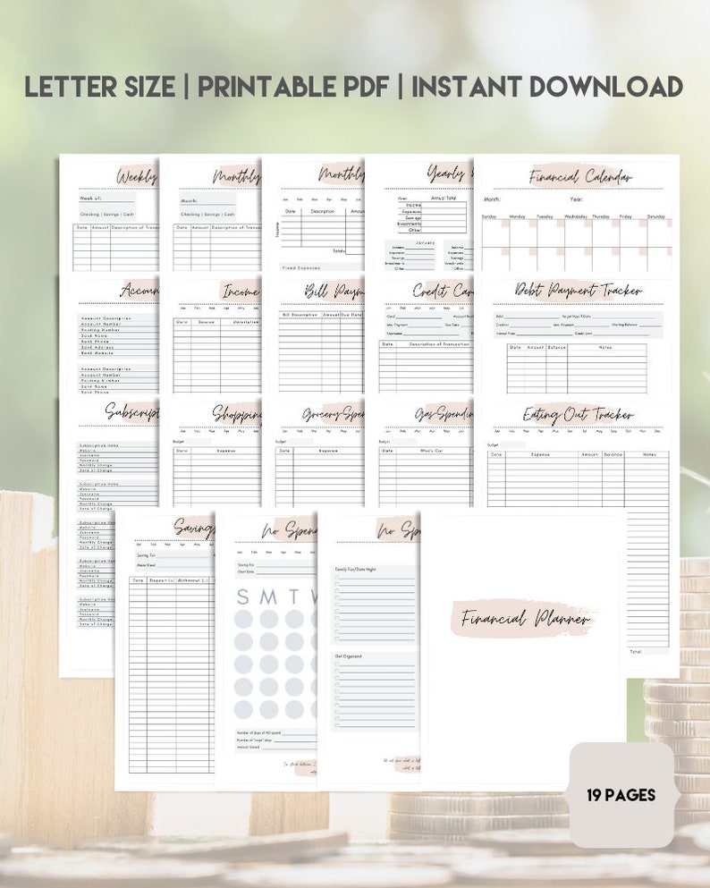 May include: A printable financial planner with 19 pages, including a weekly, monthly, and yearly budget tracker, a bill payment tracker, a credit card tracker, a debt payment tracker, a grocery spending tracker, a gas spending tracker, an eating out tracker, and a savings tracker. The planner also includes a financial calendar and a financial planner page.