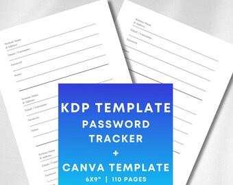 KDP Template – Password Tracker KDP Interiors with KDP Cover and Canva Template. 6x9” | 110 Pages Password Book, Low Content Book