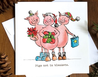 Pigs Not In Blankets Christmas Card