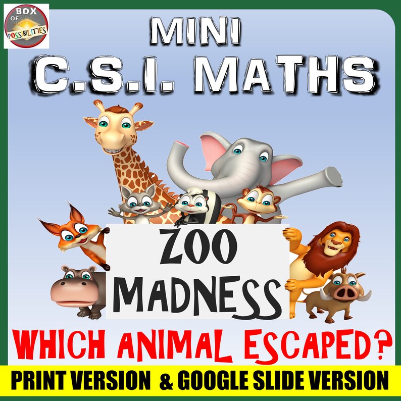 CSI Maths: Zoo Madness - Use Math to Discover Which Animal Keeps ...