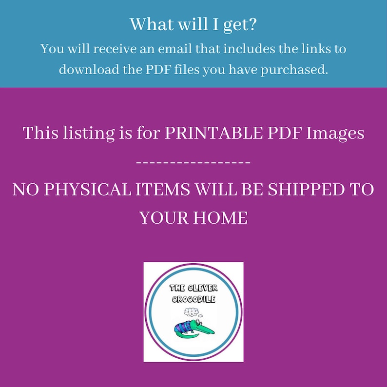 May include: A purple background with white text that reads "This listing is for PRINTABLE PDF Images NO PHYSICAL ITEMS WILL BE SHIPPED TO YOUR HOME". A blue and green cartoon crocodile with a thought bubble above its head is in the lower right corner. The text in the thought bubble reads "THE CLEVER CROCODILE".