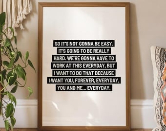Poster zum Ausdrucken: „Es wird also nicht einfach werden, es wird richtig schwer werden …“ (Zitat aus „The Notebook“)