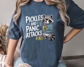 Comfort Colors Pickles And Panic Attacks Shirt, Retro Pickles And Panic Attacks Graphic Tee, Trendy Custom Print Top 166003