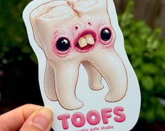 Toof Sticker!