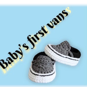 Handmade vans, crochet baby vans, crochet baby shoes, 0-3 months, stylish crochet baby shoes, white, grey and black baby shoes.made to order