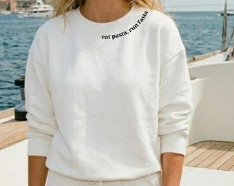 Run Sweatshirt | Eat Pasta Run Fasta Sweatshirt | Minimalist Running Oversized Unisex Sweatshirt