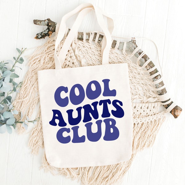 Cool Aunts Club Tote Bag | Trendy Shopping Bag