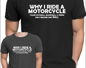 Warum ich Motorrad fahre – T-Shirt, Geschenk für Herren, Biker, Motorrad-Shirt