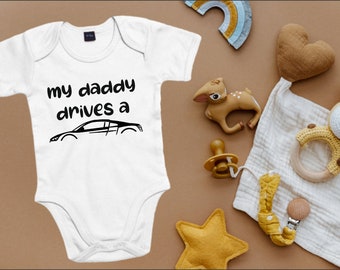 My Daddy Drives Baby PREMIUM Body, Personalisierter Baby Body, Baby Shower Geschenk