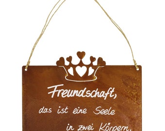 Metallschild Freundschaft 0745-69 F33 Edelrost Rost Metall Schild Gartenschild Dekoschild Rostschild Spruch Türschild Deko Wand Tür Geschenk