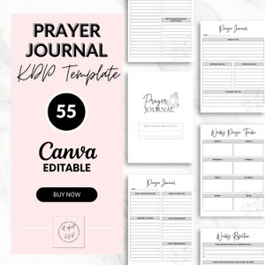 May include: A digital prayer journal template with a pink background. The text "PRAYER JOURNAL" and "KADP Template" are displayed in black. The number "55" is in a black circle. The words "Canva EDITABLE" and "BUY NOW" are also visible.