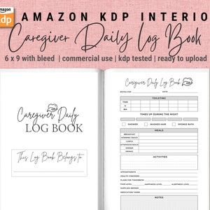 Caregiver Daily Log Book Template | KDP Log Book Interior | 6x9 inches (with bleed) | Low Content Book | Commercial Use |Ready to Upload PDF