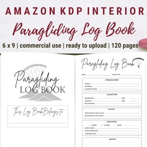 Paragliding Log Book | KDP Interior  | 6x9 inches (with bleed) | Commercial Use | Ready to Upload PDF