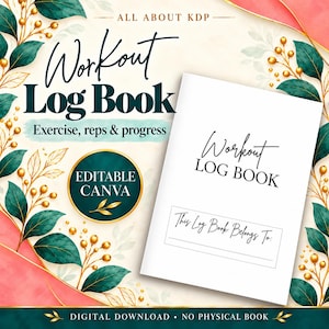 Peut inclure: Un modèle numérique de carnet d'entraînement avec le texte "Workout Log Book" et "Exercise, reps & progress" sur un fond floral. La page de couverture affiche "Workout Log Book" et "This Log Book Belongs To:" avec une ligne pour un nom.