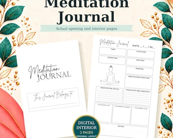 May include: A digital meditation journal template featuring two white pages with black text and line art. The left page shows a title and ownership line. The right page includes fields for time, location, duration, method, mantra, and a line drawing of a person meditating.