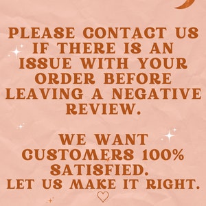 Puede incluir: Un fondo de color melocot&oacute;n con una luna creciente y estrellas. El texto en marr&oacute;n dice: "PLEASE CONTACT US IF THERE IS AN ISSUE WITH YOUR ORDER BEFORE LEAVING A NEGATIVE REVIEW. WE WANT CUSTOMERS 100% SATISFIED. LET US MAKE IT RIGHT. - BRANSON + CO."