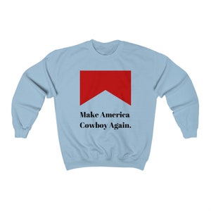 Make America Cowboy Again, Cowboy Killer, Country Sweatshirt, Western Sweatshirt, Aesthetic Crewneck, Howdy Sweatshirt, Western Clothes imagen 5