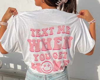 Envíame un mensaje de texto cuando llegues a casa Sudadera con capucha de gran tamaño / Sudadera con capucha estética de cuello redondo / Camisetas gráficas / Sudadera con capucha Tumblr / SUDADERA CON CAPUCHA Y2K / CAMISA