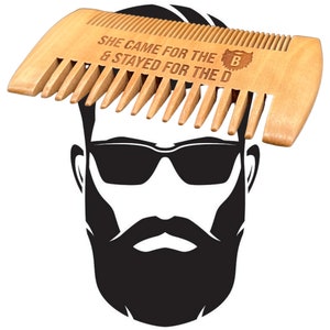 She Came For The B And Stayed For The D Beard Comb