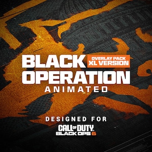 Könnte beinhalten: Black Ops animiertes Overlay-Paket in XL-Version, entwickelt für Call of Duty: Black Ops 6. Das Bild zeigt einen schwarzen und orangefarbenen Grunge-Hintergrund mit dem Text "Black Operation Animated Overlay Pack XL Version" und "Designed for Call of Duty Black Ops 6".