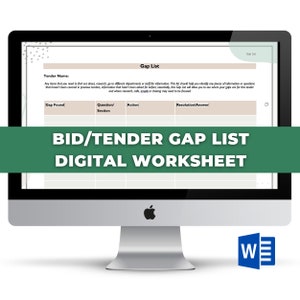 May include: A digital worksheet titled "Bid/Tender Gap List" with a table for tracking gaps found in a bid or tender. The table has columns for "Gap Found", "Question/Section", "Action", and "Resolution/Answer".