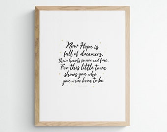 A Little Town Called Hope- Children's Book Quote-  A4 Typography Monochrome Print