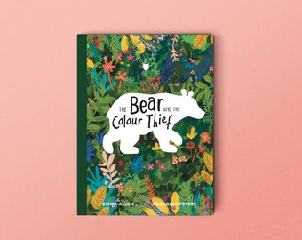 L'ours et le voleur de couleurs, livre pour enfants, pardon, coloré, aventure, animaux, chrétien, dédicace, anniversaire, cadeau de Noël