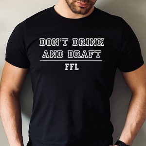 fantasy football, fantasy football shirt, funny football shirt, football shirt, fantasy football tshirt, football tshirt, ffl tshirt