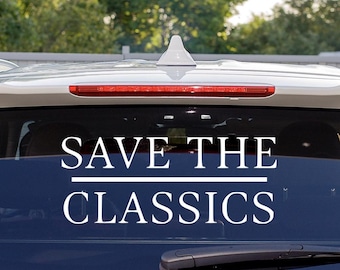 SAVE THE CLASSICS sticker 60 cm | Personalized | Car sticker | Motorcycle | Tuning | Sticker | Classics | Vintage cars | Oldschool | Car | Decals