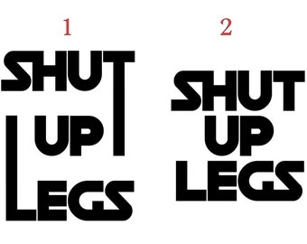 Shut up Legs - Sticker for cyclists | Vinyl sticker | Bicycle | Vinyl | Stickers | Decal | Ride | Bike | Bicycle | MTB | Gravel | cowboy