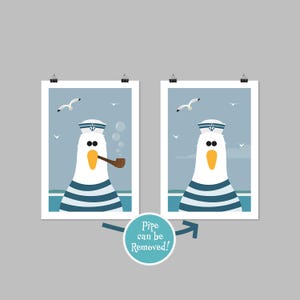 May include: Two printable posters featuring a cartoon seagull wearing a sailor hat and holding a pipe. The seagull is on a blue and white striped background with a blue sky and white seagulls in the background. The text "Pipe can be Removed!" is below the posters.