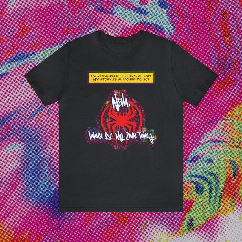 Camiseta Spiderverse / Camiseta con cita de Miles Morales / Camiseta de Spider-Man / Nah, haré lo mío Spiderverse / A través del Spider-verso Miles imagen 3