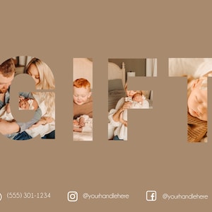 May include: The word "GIFT" is spelled out in large letters, with each letter filled with a different photo of a family with a newborn baby. The photos are in warm tones and show the family members holding the baby and smiling.