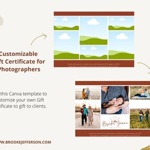 May include: A customizable gift certificate template for photographers. The template features a collage of photos with a rustic brown and gold color scheme. The text "Brooke Janar Photography" is included in the design.
