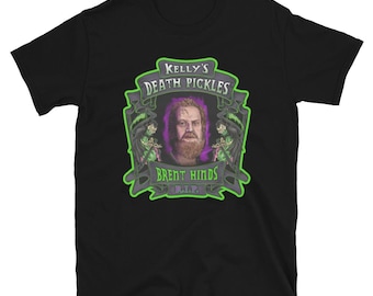 Brent Hinds In Memory Kelly's Death Pickles Short-Sleeve Unisex T-Shirt