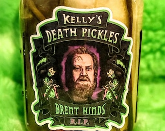Brent Hinds In Memorial Kelly's Death Pickles Tribute Pickles - Gourmet Small Batch Pickles Made in at Atlanta 16 ounce jars -  11 varieties