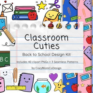 Classroom Cuties – Kawaii School Clipart and Seamless Patterns | 40 PNG Files Plus 3 Digital Papers for Teachers and Crafters