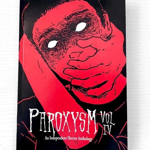 Paroxysm Horror Anthology Book Vol 4