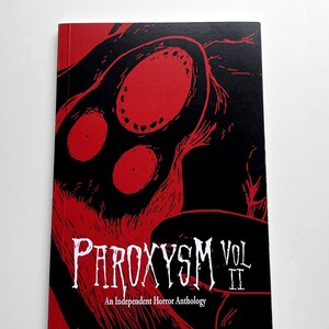Paroxysm Horror Anthology Book Vol 2
